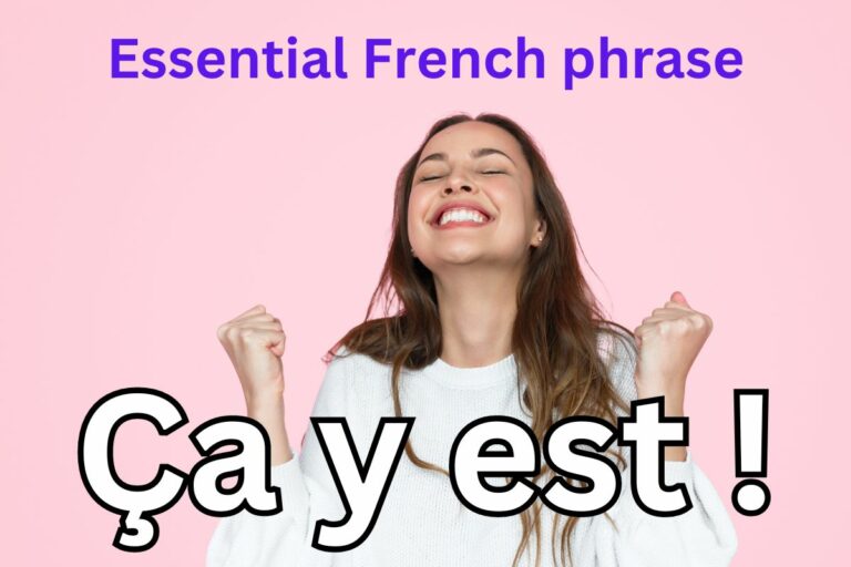 French Expression “Ça y est !”: 10 Everyday Uses