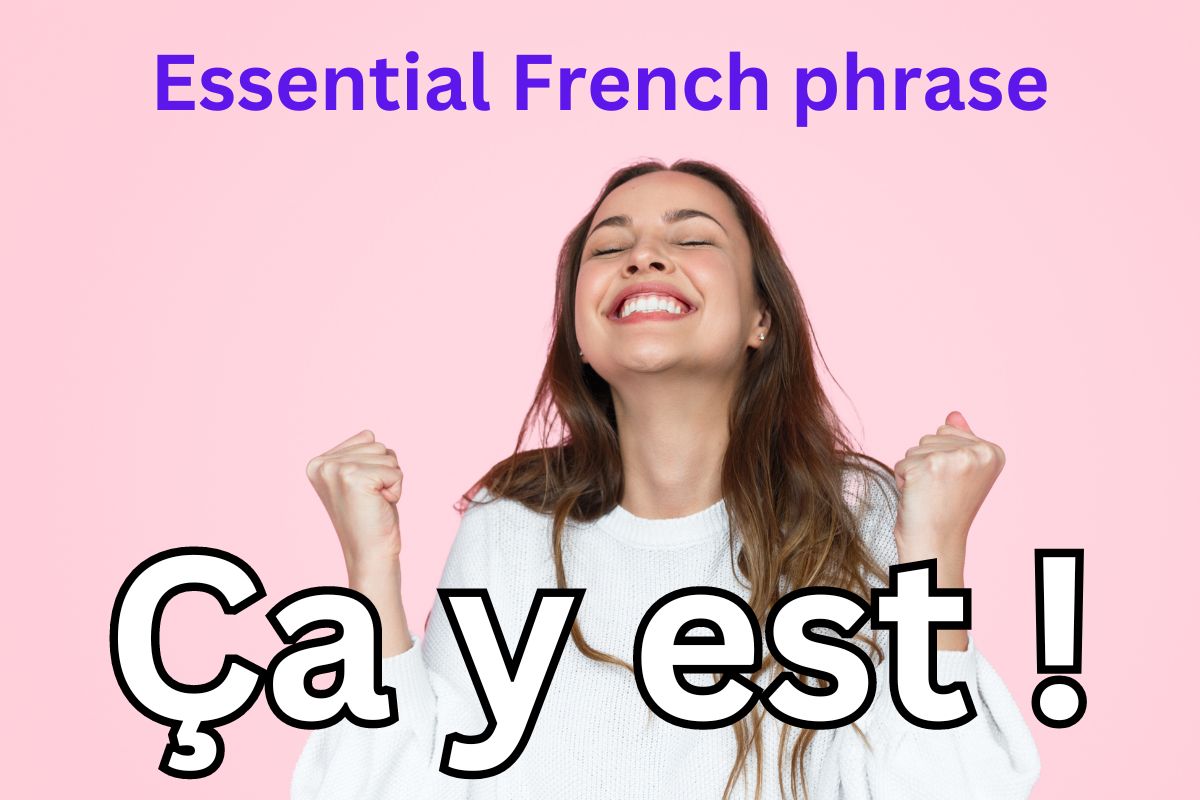 French expression Ça y est !