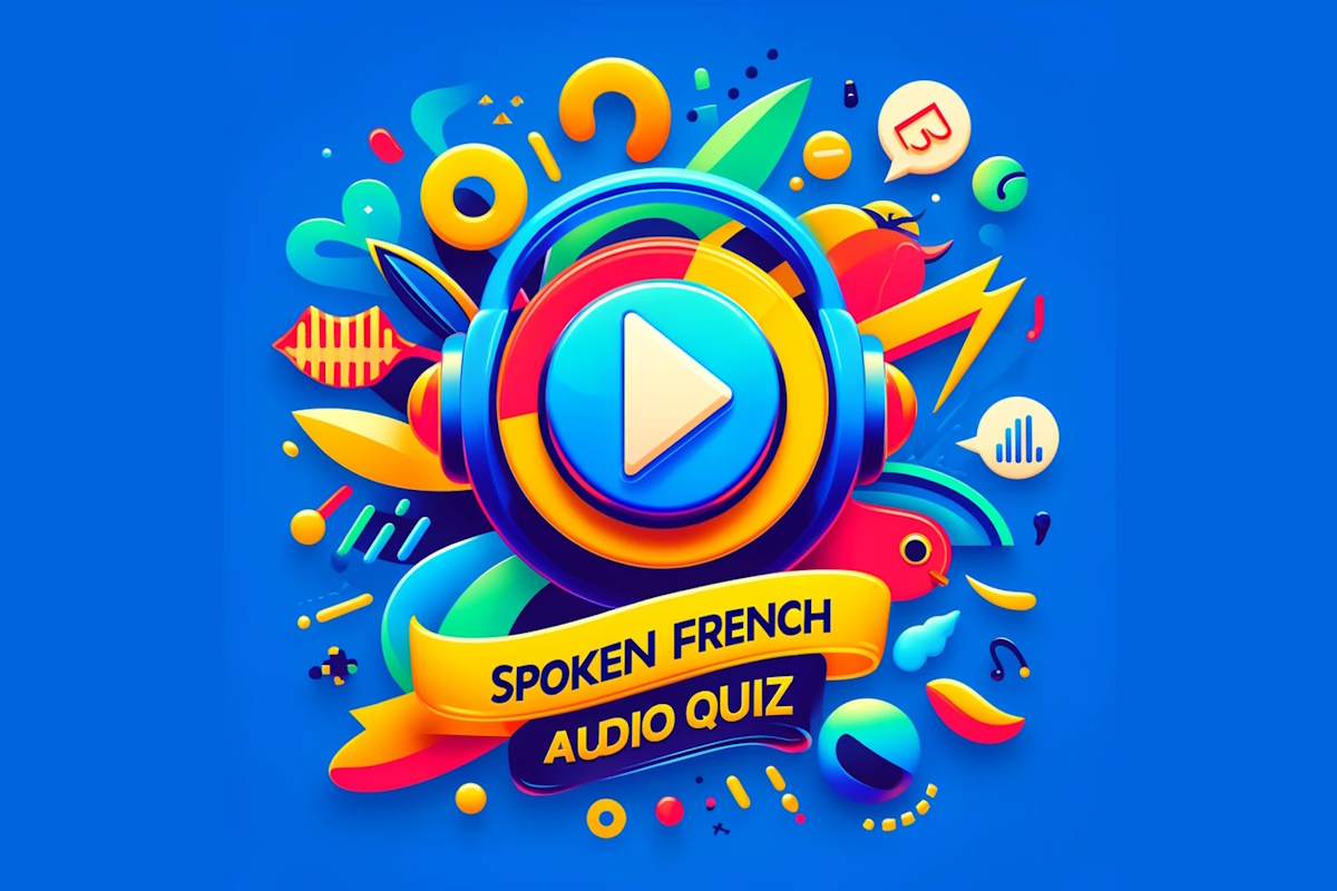 everyday-spoken-french-audio-quiz-test-your-comprehension-with-these-5